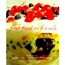 Fast Food for Friends