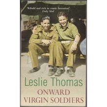 Onward Virgin Soldiers, by Leslie Thomas