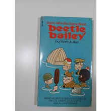 We're All in the Same Boat, Beetle Bailey, No. 7. 1973 Edition paperback
