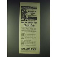1958 Royal Mail Lines Ad - Book now for your 1959 Andes Cruise