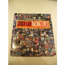 STOCK-CAR RACING LIVES RICHARD SOWERS NIGEL KINRADE
