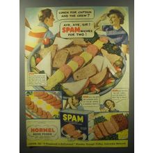 1940 Hormel Spam Ad - Lunch for Captain and the crew?