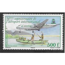 FRP 2010 U/M 500F 'FRENCH POLYNESIA - 50TH ANN OF AIRPORT' (EBID69-662)
