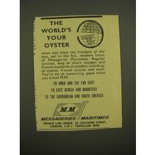 1967 Messageries Maritimes Cruise Ad - The world's your oyster