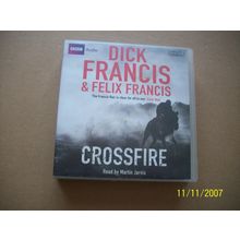 CROSSFIRE bY DICK FRANCIS-8 CD AUDIO COMPLETE and UNABRIDGED BBC AUDIO