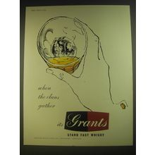 1955 Grants Scotch Ad - when the clans gather it's Grants