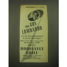 1945 Hotel Roosevelt Grill Ad - That Guy Lombardo