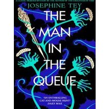 The Man in the Queue