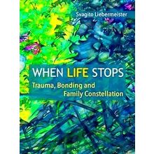 When Life Stops