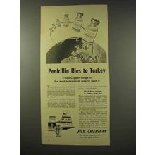 1956 Pan American Airline Ad - Penicillin to Turkey