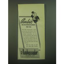 1946 The Ambassador Hotel Atlantic City Ad - Ambie has an announcement for you