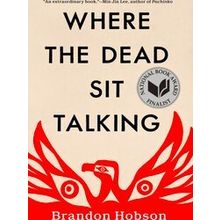 Where The Dead Sit Talking