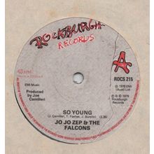 Jo Jo Zep & The Falcons - So young / Rough and ready 1979 7" record ROCS215