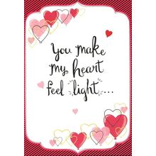 You Make My Heart Feel Light - Valentine's Greeting Card - 70839