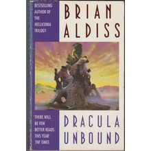 Dracula Unbound, by Brian Aldiss