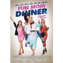 Fun Mom Dinner (2017)_0 Movie Film Poster Canvas iconic design