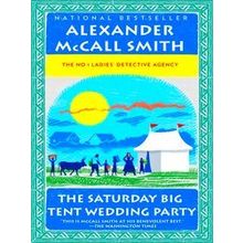 The Saturday Big Tent Wedding Party