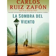 La Sombra del Viento / The Shadow of the Wind