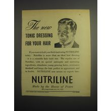 1948 Pears Nutriline Hair Dressing Ad - The new tonic dressing for your hair