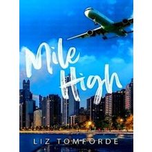 Windy City Series; Mile High