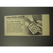 1955 Saks Fifth Avenue Magna Cigarette Lighter Ad - For a smoke - two fires!