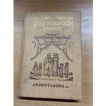1932 1ST EDITION ARCHIBOLD MARSHALL THE BIRDIKIN FAMILY ILLUSTRATED HB BOOK (P3)