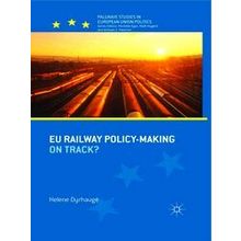 Eu Railway Policy-Making