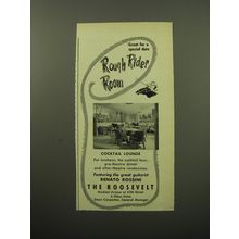 1950 Hotel Roosevelt Ad - Great for a special date Rough Rider Room
