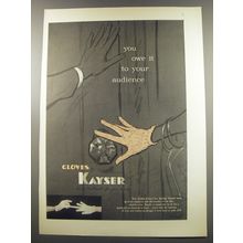 1955 Kayser Gloves Ad - You owe it to your audience