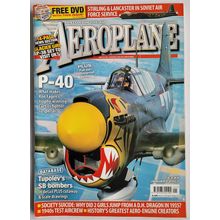 Aeroplane magazine January 2007. Curtiss P-40, Tupolev bombers
