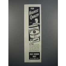 1939 Pabst Blue Ribbon Malt Extract Ad, Highest Quality