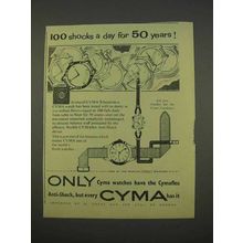 1955 Cyma Watch Ad - 100 Shocks a Day for 50 Years