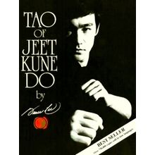 Tao of Jeet Kune Do by Bruce Lee