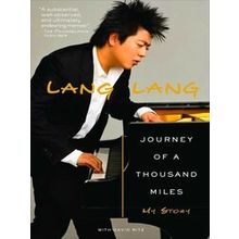 Journey of a Thousand Miles - Lang Lang