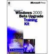 Windows 2000 Beta Upgrade Training Kit