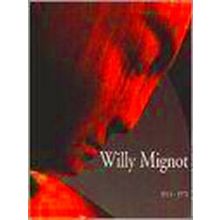 Willy Mignot 1915-1972