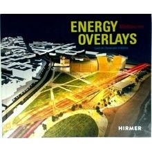 Energy Overlays: Land Art Generator Initiative - Robert Ferry