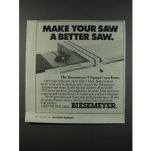 1986 Biesemeyer T-Square saw fence Ad - Make your saw a better saw