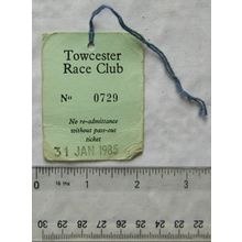 1985 Towcester Race Club Lady's or Gentleman's complimentary badge