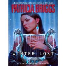 Mercy Thompson: Winter Lost