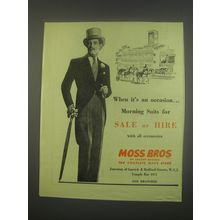 1949 Moss Bros Morning Suits Ad - When it's an occasion.. Morning Suits