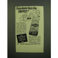 1949 Fritos Corn Chips Ad - Everybody goes for Fritos