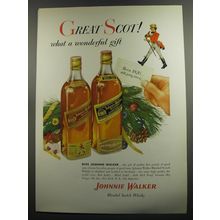 1952 Johnnie Walker Scotch Ad - Great Scot! what a wonderful gift