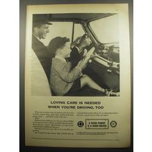 1955 Green Cross for Safety Ad - Loving care is needed when you're driving, too