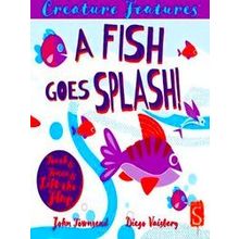 A Fish Goes Splash
