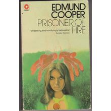 Prisoner of Fire, by Edmund Cooper