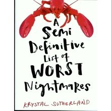 Semi Definitive List of Worst Nightmares