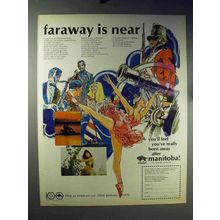 1970 Manitoba Canada Ad - Faraway is Near