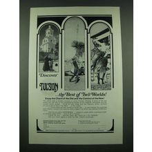 1970 Tucson Arizona Tourism Ad - Best of Two Worlds