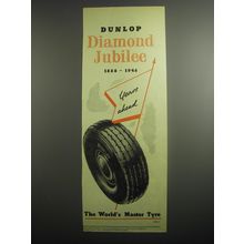 1948 Dunlop Tires Ad - Dunlop diamond jubilee